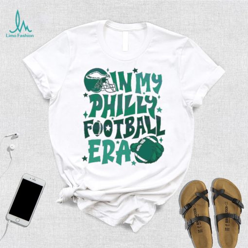In my philly football era nfl 2024 shirt