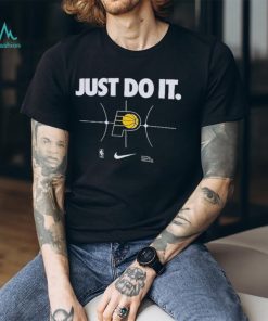 Indiana Pacers Basketball Nike Just Do It 2023 2024 Shirt