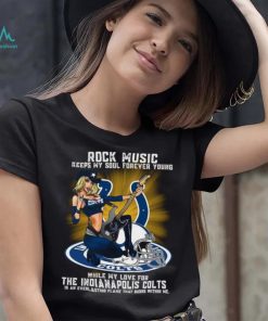 Indianapolis Colts rock music keep my soul forever young shirt