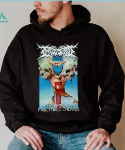 Ingested The Tide Of Death and Fractured Dreams shirt