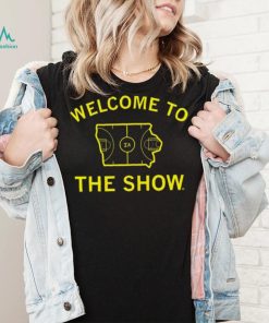 Iowa Hawkeyes welcome to the show IA stadium shirt