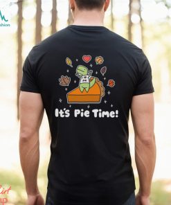 It’s Pie Time I Love Pie Timmy T shirt