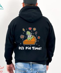 It’s Pie Time I Love Pie Timmy T shirt