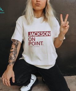 Jackson on point arianna jackson T shirt