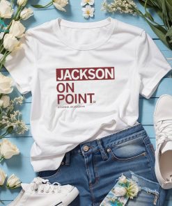 Jackson on point arianna jackson T shirt
