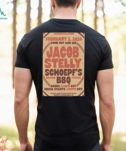 Jacob Stelly February 2, 2024 Schoepf’s BBQ Belton, TX shirt, hoodie, sweater, long sleeve and tank top Jacob Stelly February 2, 2024 Schoepf’s BBQ Belton, TX shirt