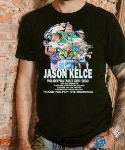 Jason Kelce Philadelphia Eagles 2011 2024 thank you for the memories shirt