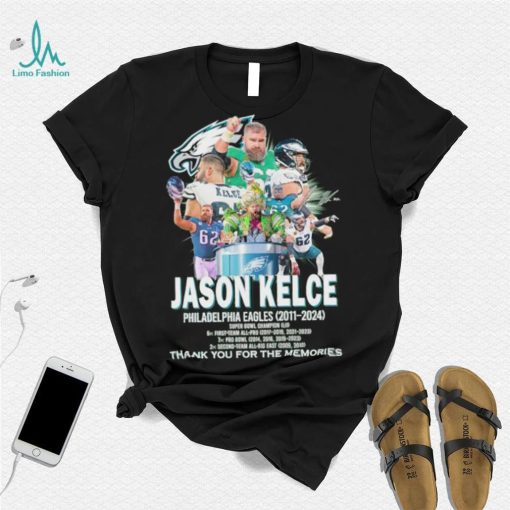 Jason Kelce Philadelphia Eagles 2011 2024 thank you for the memories shirt