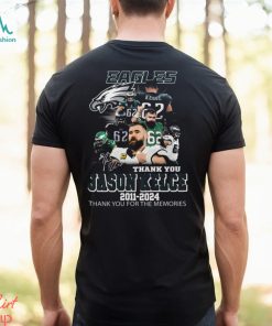 Jason Kelce Philadelphia Eagles 2011 – 2024 Thank You For The Memories T Shirt