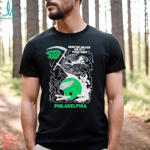 Jason Kelce Wearing Underdog Now Or Never We Fly Together Philadelphia Shirt