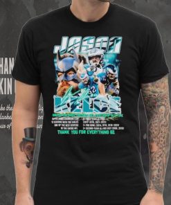 Jason Kelce one of the likeable NFL players of all time thank you for everything 62 shirt