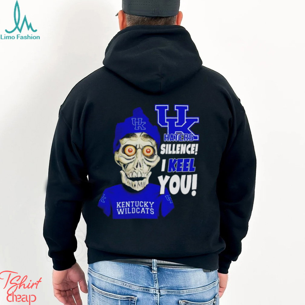 Jeff Dunham Kentucky Wildcats haters silence i keel you shirt Jeff Dunham Kentucky Wildcats haters silence i keel you shirt