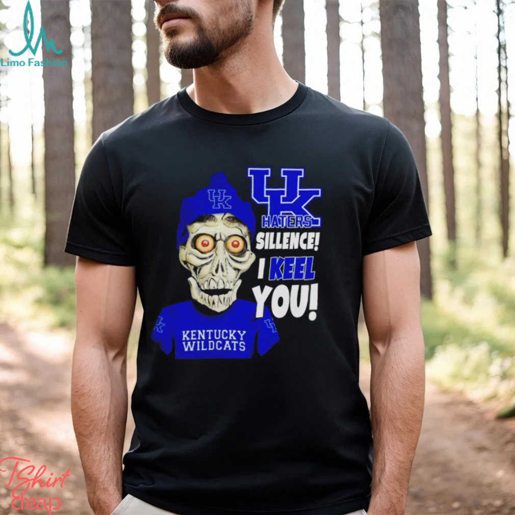 Jeff Dunham Kentucky Wildcats haters silence i keel you shirt Jeff Dunham Kentucky Wildcats haters silence i keel you shirt