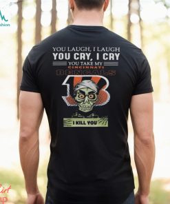 Jeff Dunham You Laugh I Laugh You Offend My Cincinnati Bengals I Kill You Logo T Shirt