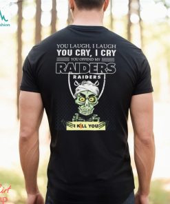 Jeff Dunham You Laugh I Laugh You Offend My Las Vegas Raiders I Kill You Logo T Shirt