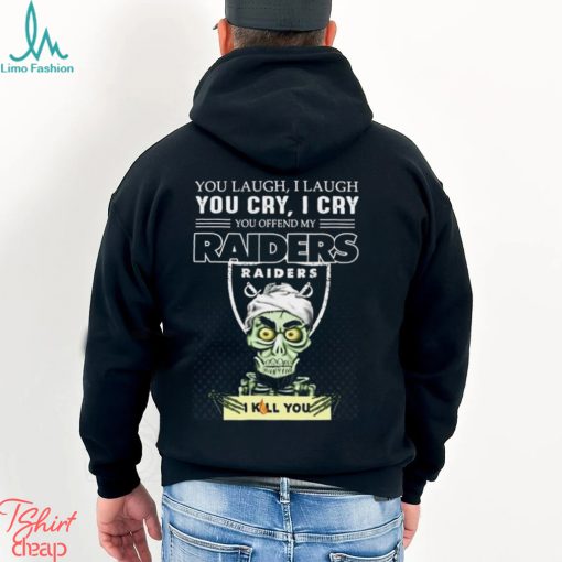 Jeff Dunham You Laugh I Laugh You Offend My Las Vegas Raiders I Kill You Logo T Shirt