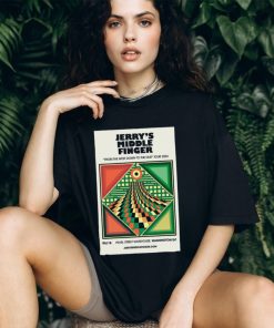 Jerry’s Middle Finger May 18 2024 Pearl Street Warehouse Washington t shirt