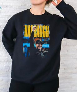 Jim Harbaugh Harbaugh Head Coach Los Angeles Chargers signature shirt