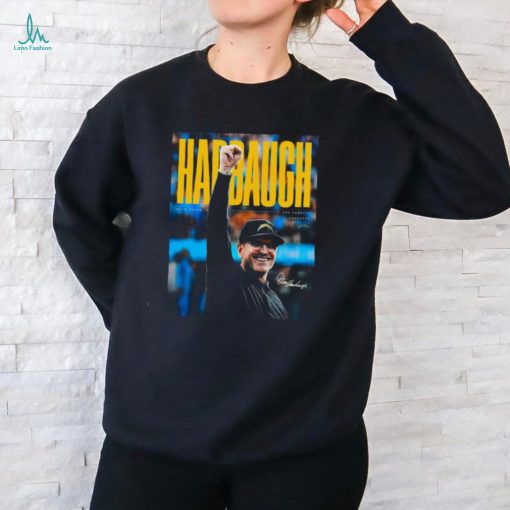 Jim Harbaugh Harbaugh Head Coach Los Angeles Chargers signature shirt