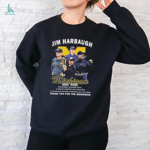 Jim Harbaugh Michigan Coach 2015 2023 thank you for the memories signature shirt