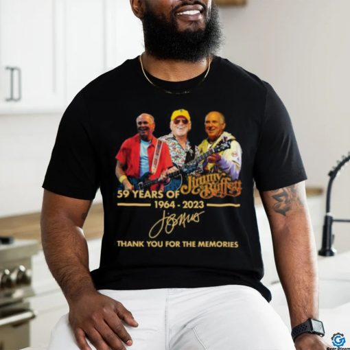 Jimmy Buffett 59 Years Of 1964 2023 Thank You For The Memories Shirt   Copy