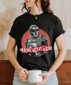 Joe Burrow Hoe for Joe T Shirt