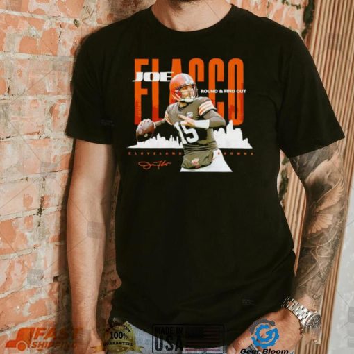 Joe Flacco Cleveland Browns round and find out shirt