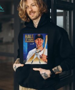Joe Mauer Hall Of Fame Class Of 2024 Uniqe T Shirt