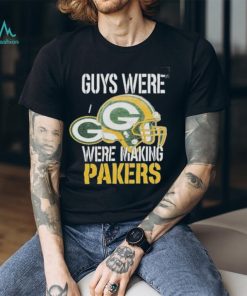 Jordan Love Guys Were Making Plays Shirt, hoodie, sweater, long sleeve and tank top Jordan Love Guys Were Making Plays Shirt