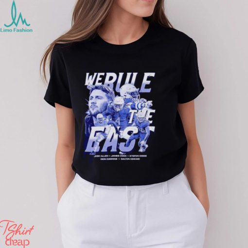 Josh Allen Buffalo we rule the East shirt