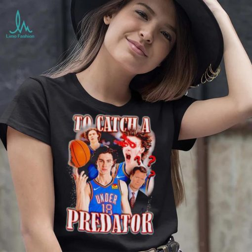 Josh Giddey to catch a Predator shirt