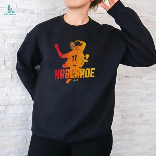 Josh Hader Houston Haderade t shirt