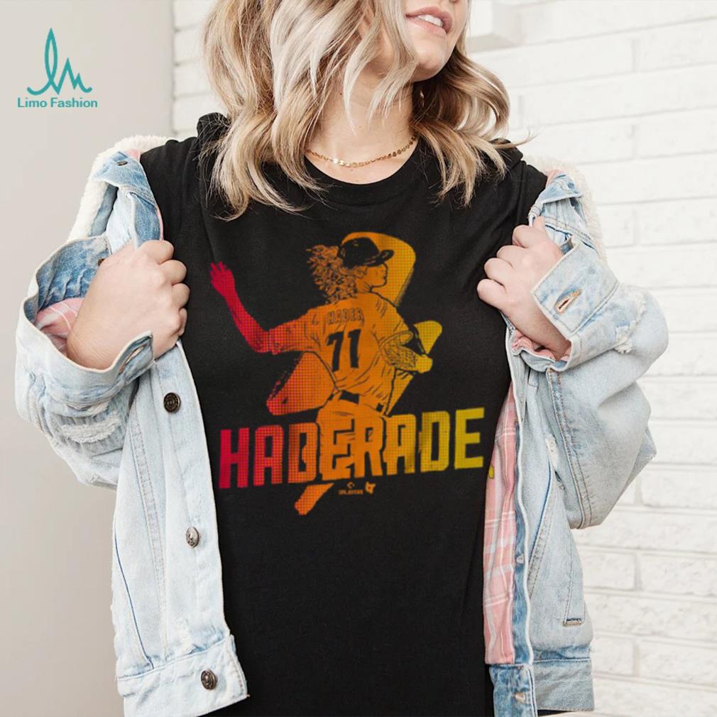 Josh Hader_ Haderade Shirt Josh Hader_ Haderade Shirt
