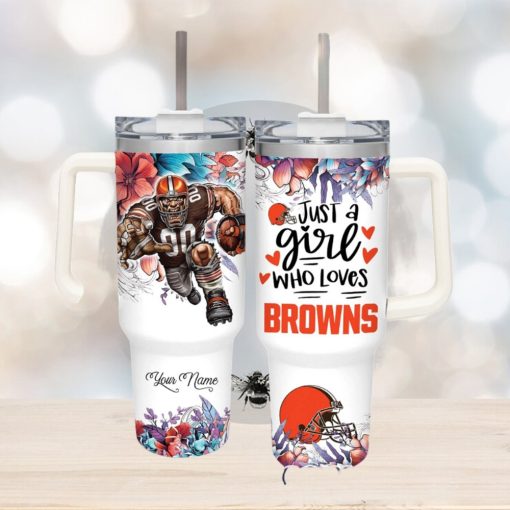 Just A Girl Who Loves Browns Customized 40 Oz Tumbler