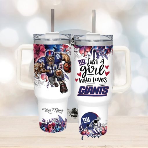 Just A Girl Who Loves NY Giants Customized 40 Oz Tumbler