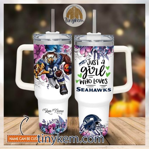 Just A Girl Who Loves Seahawks Customized 40 Oz Tumbler