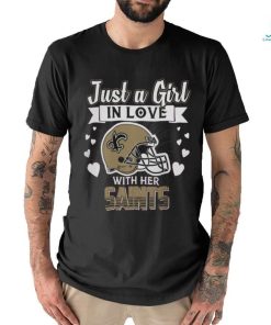 Just A Girl in Love with Her New Orleans Saints Helmet Shirt