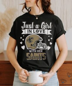 Just A Girl in Love with Her New Orleans Saints Helmet Shirt