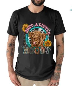 Just a little Moody Shirt