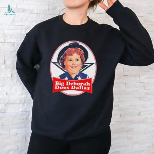 Justin Danger Nunley Big Deborah Does Dallas Cowboys Shirt