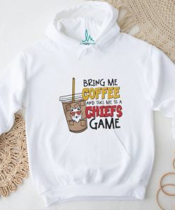 Kansas City Chiefs Bring Me Coffee and Take Me to A Chiefs Game 2024 Shirts