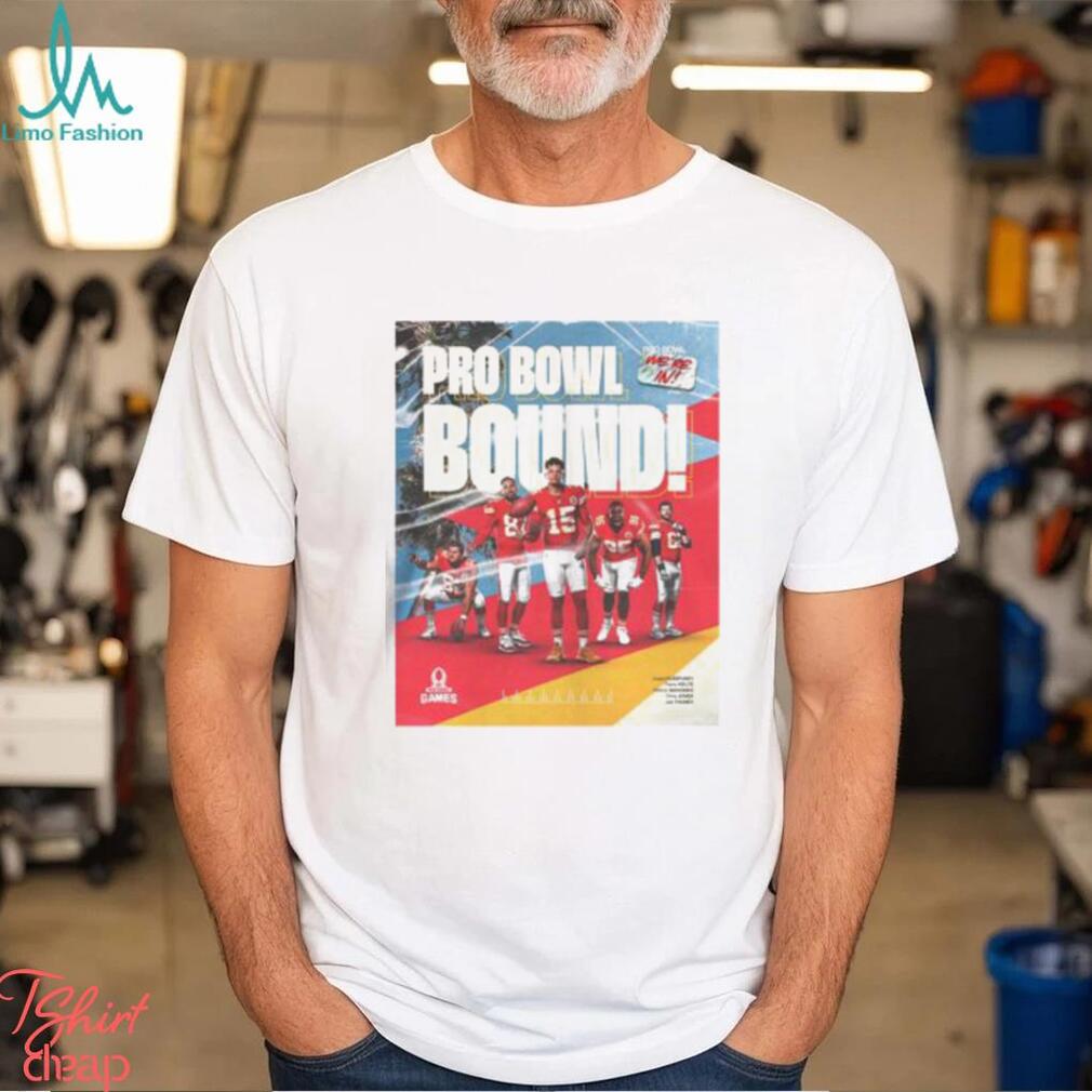 Kansas City Chiefs Five Chiefs Were Selected For NFL 2024 Pro Bowl Games Pro Bowl Bound Unisex T Shirt Kansas City Chiefs Five Chiefs Were Selected For NFL 2024 Pro Bowl Games Pro Bowl Bound Unisex T Shirt