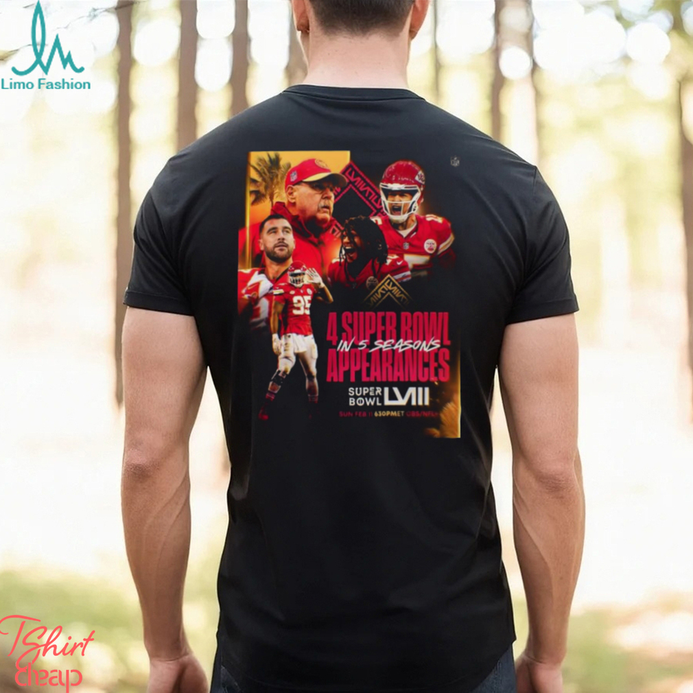 Kansas City Chiefs Get 4 Super Bowl In 5 Seasons Appearances With AFC Champions NFL Playoffs Season 2023 2024 T Shirt Kansas City Chiefs Get 4 Super Bowl In 5 Seasons Appearances With AFC Champions NFL Playoffs Season 2023 2024 T Shirt