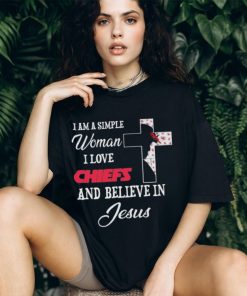 Kansas City Chiefs I am a simple woman I love Kansas City Chiefs and believe in jesus 2024 shirt, hoodie, sweater, long sleeve and tank top Kansas City Chiefs I am a simple woman I love Kansas City Chiefs and believe in jesus 2024 shirt