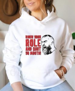 Kansas City Chiefs Travis Kelce Know Your Role And Shut Yo Mouth Shirt