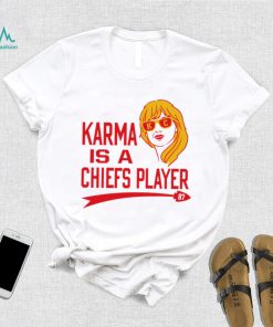 Kansas City Chiefs football Karma is a Chiefs player 87 T. S. shirt