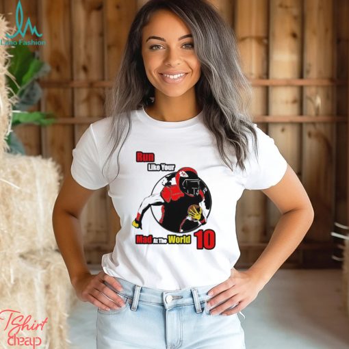 Kansas City Chiefs run like your mad at the world 10 shirt