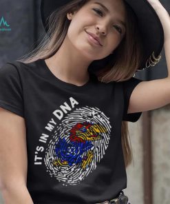 Kansas Jayhawks it’s in my DNA shirt
