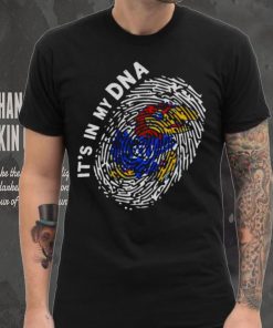 Kansas Jayhawks it’s in my DNA shirt
