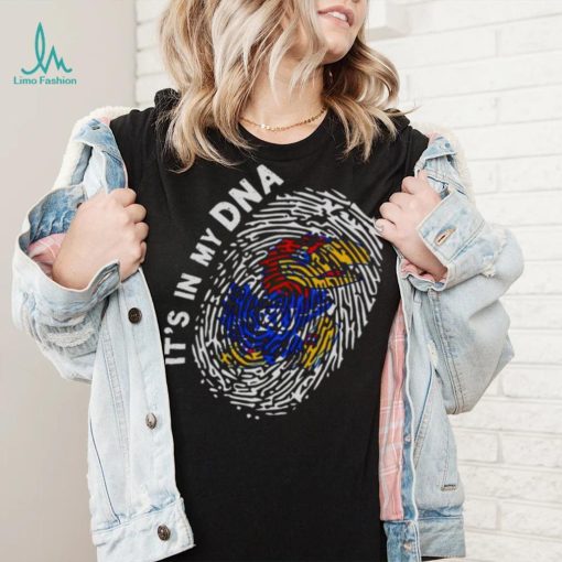 Kansas Jayhawks it’s in my DNA shirt